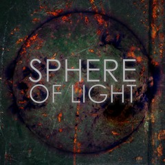 Sphere Of Light (Preview)