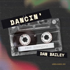 Dancin' (Free Download)