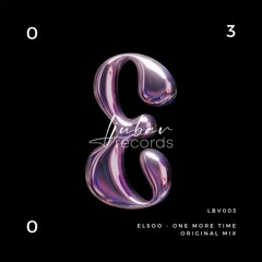 PREMIERE: Elsoo - One More Time [LBV003]