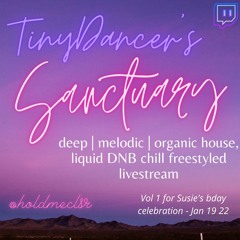 Sanctuary Vol 1 - Downtempo Deep, Melodic, Organic House & liquid Freestyle