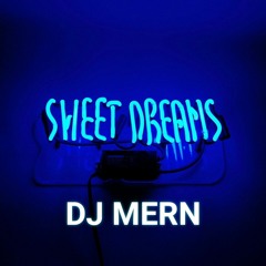SWEET DREAMS REMIX DJ MERN.wav