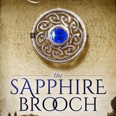 ✔Kindle⚡️ The Sapphire Brooch (Time Travel Romance) (The Celtic Brooch Book 3)