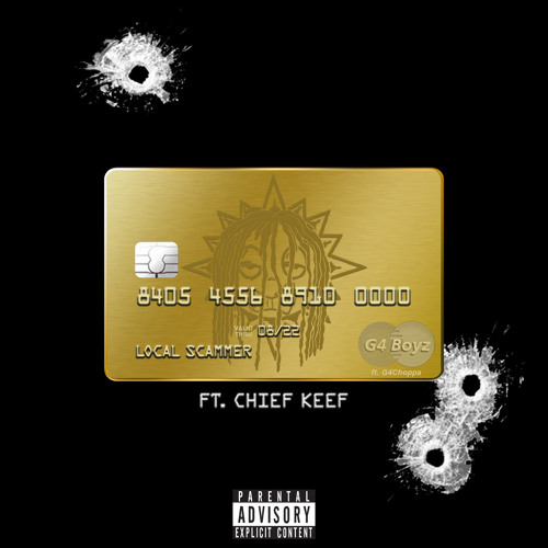 Local Scammer (Remix) [feat. Chief Keef & G4Choppa]