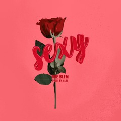 Sexy (prod by j.lbs)