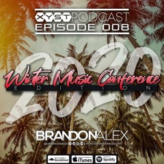 Xyst Podcast Episode 008