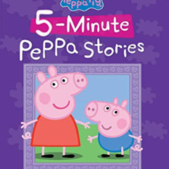 [GET] EPUB 🗸 Five-Minute Peppa Stories (Peppa Pig) by  Scholastic &  EOne PDF EBOOK