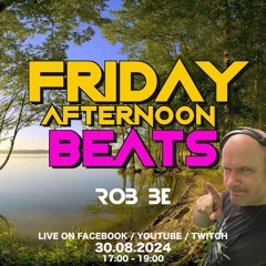 FRIDAY AFTERNOON BEATS #168 - Livestream 300824 🎧
