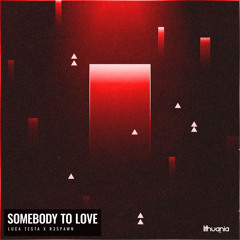 Somebody To Love (Sped Up)