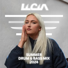 LICIA Summer Drum & Bass Mix 2024