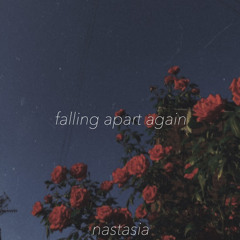 falling apart again