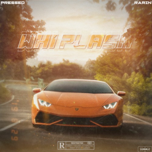 Whiplash (feat. Rarin)