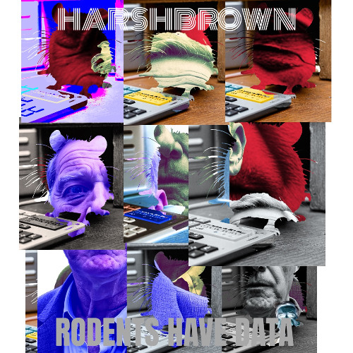 HARSHBROWN; Rodents Have Data