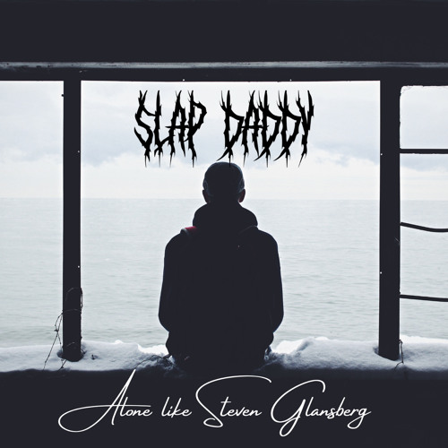 Alone Like Steven Glansberg