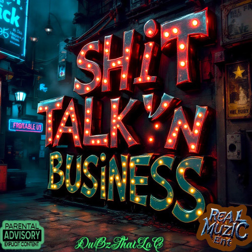 SHiT TALK'N BUSINESS