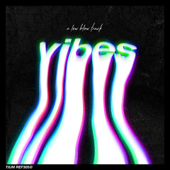 Vibes