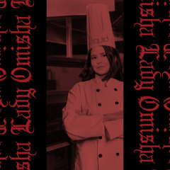 Lady Omisha - Yes, Chef (DNB edit)