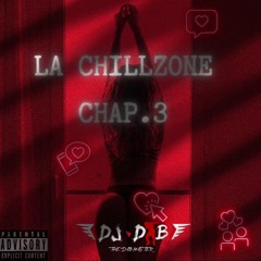 DJ DAB - LA CHILLZONE CHAP 3