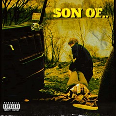 'SON OF..' (prod.Trulife)