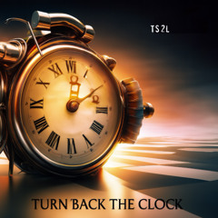 Turn back the clock (in the style of Johnny Hates Jazz)