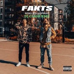 Fakts ft. Reiks & DJ Aspirins - Redzi Mani (DJ CLASH RMX)