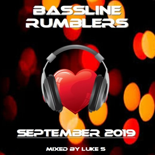 SEPTEMBER 2019 Mixed By Luke S