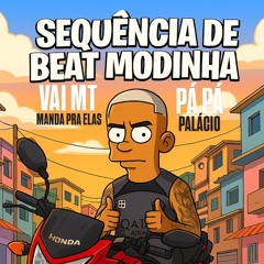 SEQUENCIA DE BEAT MODINHA 001 (( DJ MT DO PALÁCIO ))