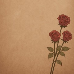 FADED ROSES (Prod.SYDTHEKIDD)