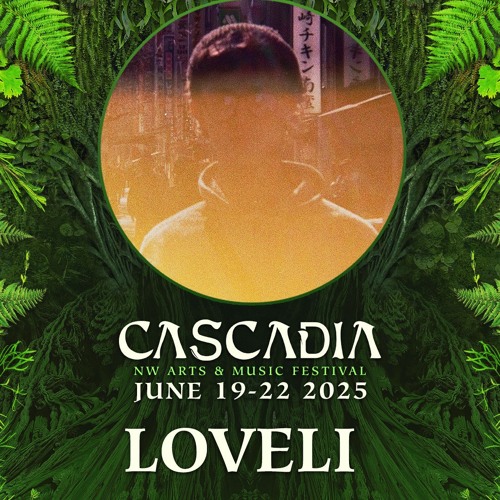 loveli @ Cascadia 2025