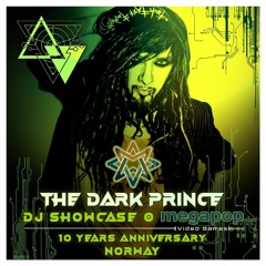The Dark Prince - DJ Mix Showcase @ Megapop 10 Years Anniversary - Norway- 2023 - 24 BIT