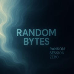 Random Session Zero (Light to Shadows)
