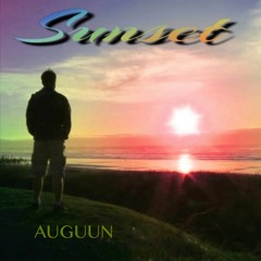 Sunset ( 3 hour set 120 - 126 BpM)Mix by AUGUUN (aka PsyloBean)