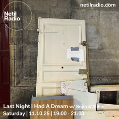 Last Night I Had A Dream w/ Sojin & Millie - 11th October 2025