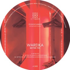 Wareika - Better Yes (Frost from perm & Shatunov Co - Founders Mix)