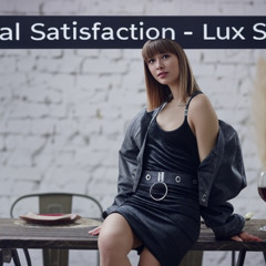 Mutual Satisfaction - Lux Session