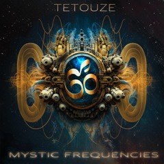 Mystic Frequencies
