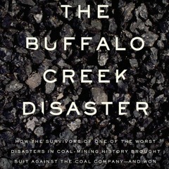 Read ebook [▶️ PDF ▶️] The Buffalo Creek Disaster: How the Survivors o
