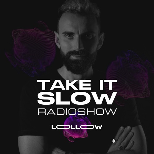 Take It sLOW 24