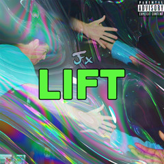 Lift (prod. Quietfire Beats)