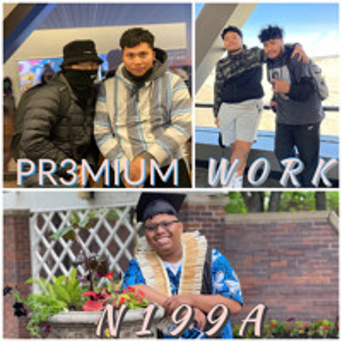 🅿️R3MiUM W0RK N199A (Chocolate Road Prod)