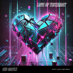 Love Of Yesterday