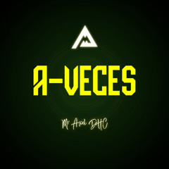 A Veces