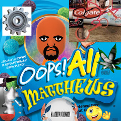 OOPS ALL MATTS: DJ CONTEST MIX