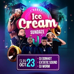 DJ DON HOT LIVE @ ICE CREAM SUNDAYS