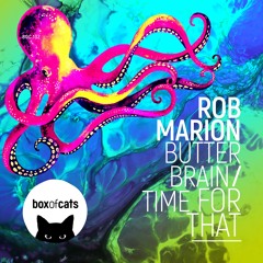Rob Marion - Butter Brain (BOC132)