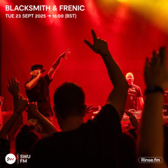 Blacksmith & Frenic - 23 September 2025