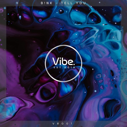 B!NK - Tell You (VR001)