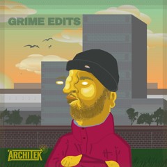 ArchiTek's Grime Edits