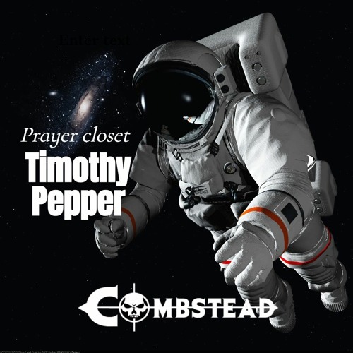 Prayer closet - Timothy Pepper