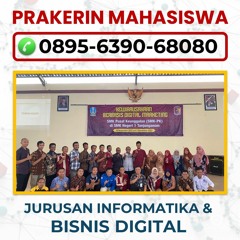 Hub 0895 6390 68080, Pusat Prakerin Jurusan TI di Malang