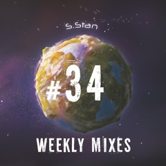 S.Stan Weekly Mixes #34 | Progressive House and Melodic Techno Session | Oct 2021